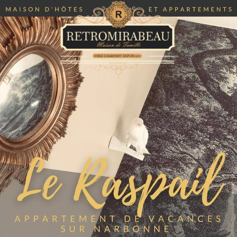 Retromirabeau - Chambre Suite & Appartements De Charme - Localisation Premium 纳博讷 外观 照片